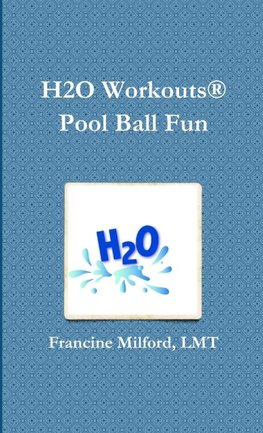 H2O Workouts® Pool Ball Fun