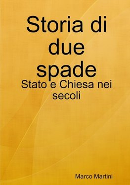 Storia di due spade