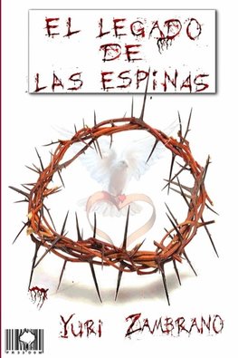 EL LEGADO DE LAS ESPINAS