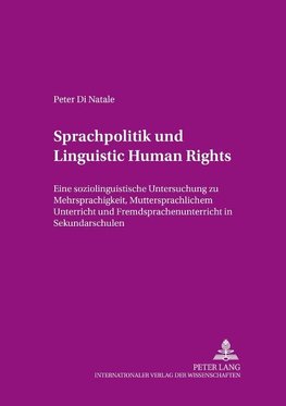Sprachpolitik und 'Linguistic Human Rights'
