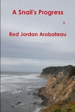 A Snail's Progress --3