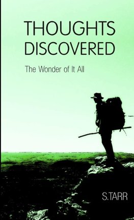 The Wonder of It All (Thoughts Discovered