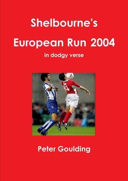 Shelbourne's European Run 2004