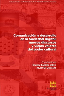 Comunicación y desarrollo en la  Sociedad Digital