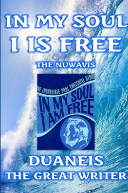 IN MY SOUL I IS FREE NUBOOK ONE