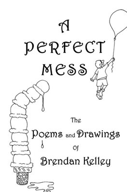 A Perfect Mess