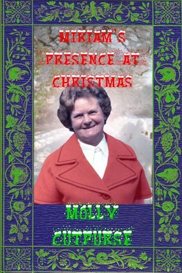 Miriam's Presence at Christmas
