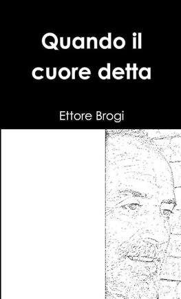 Quando il cuore detta