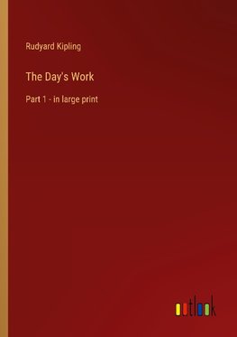 The Day's Work