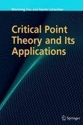 Critical Point Theory and Its Applications