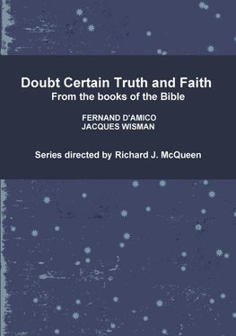 Doubt Certain Truth and Faith