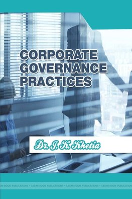 CORPORATE GOVERNANCE PRACTICES