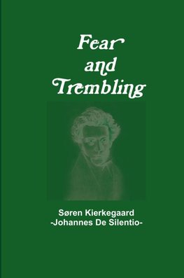 Fear and Trembling