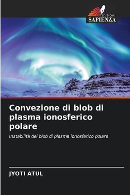 Convezione di blob di plasma ionosferico polare