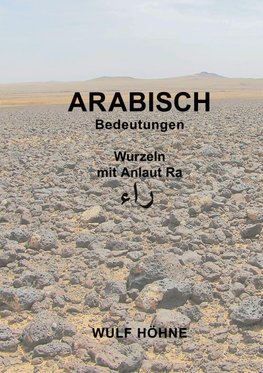 Arabisch Bedeutungen Wurzeln mit Anlaut Ra