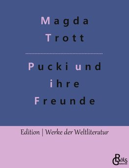 Pucki und ihre Freunde