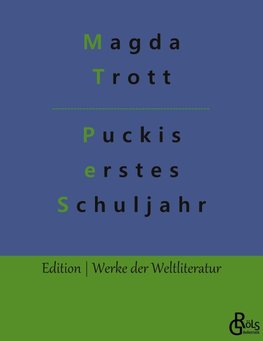 Puckis erstes Schuljahr
