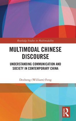 Multimodal Chinese Discourse