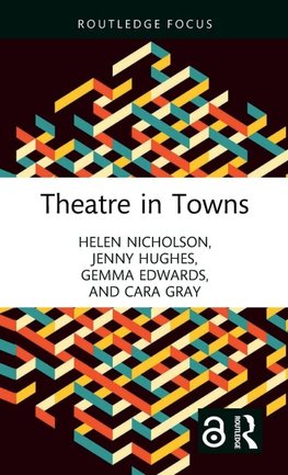 Theatre in Towns