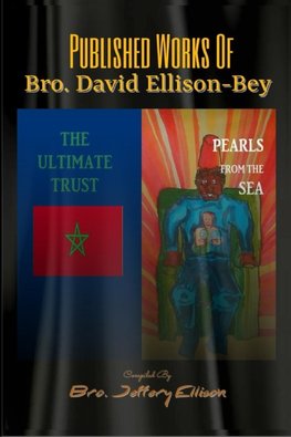 Published Works of Bro. David Ellison-Bey