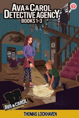 Ava & Carol Detective Agency (Books 1-3)