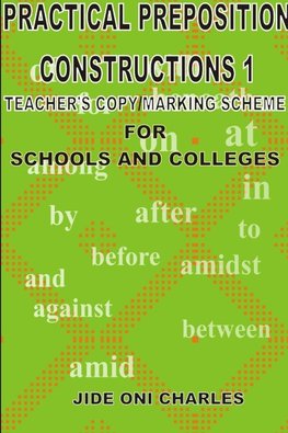 PRACTICAL PREPOSITIONAL CONSTRUCTIONS 1