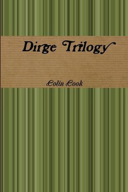Dirge Trilogy