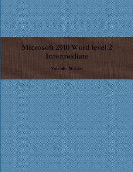 Microsoft 2010 Word level 2 Intermediate