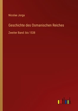 Geschichte des Osmanischen Reiches