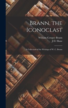 Brann, the Iconoclast