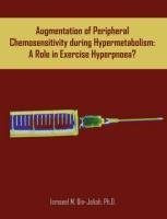 Augmentation of Peripheral Chemosensitivity during Hypermetabolism