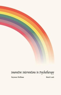 Innovative Interventions in Psychotherapy