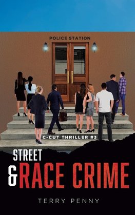 Street and Race Crime