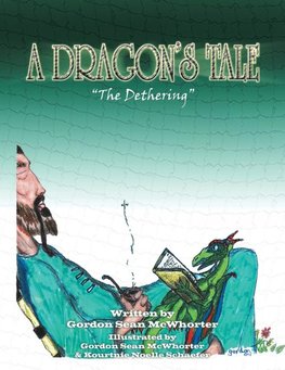 A DRAGON'S TALE