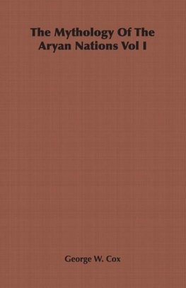 The Mythology Of The Aryan Nations Vol I