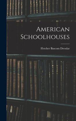 American Schoolhouses