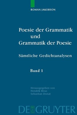 Poesie der Grammatik und Grammatik der Poesie