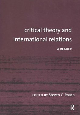 Critical Theory and International Relations
