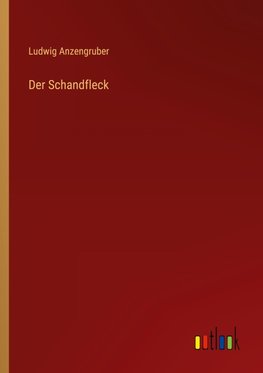 Der Schandfleck