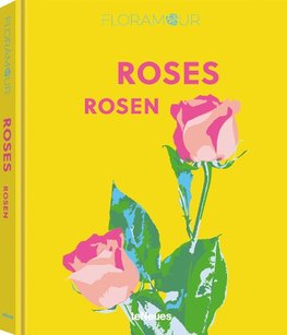 Floramour: Roses / Rosen