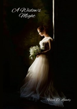 A Widow's Might