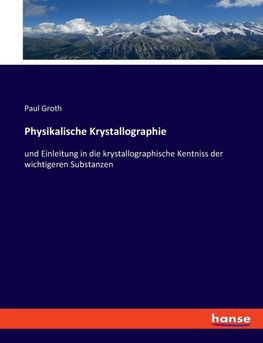 Physikalische Krystallographie