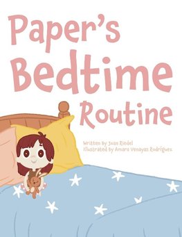 Paper's Bedtime Routine