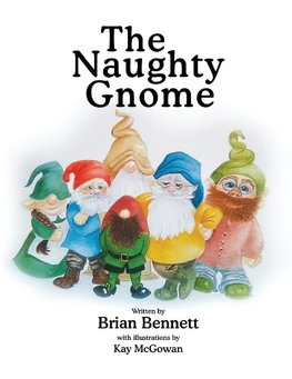 The Naughty Gnome