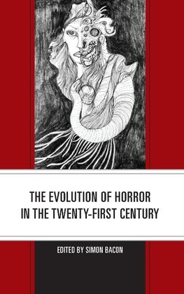 Evolution of Horror in the Twenty-First Century
