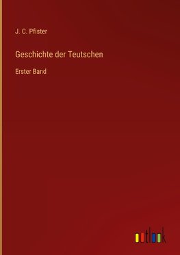 Geschichte der Teutschen