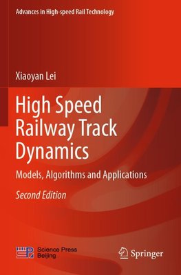 High Speed Railway Track Dynamics