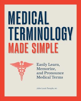 Medical Terminology for Everyone