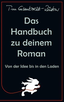 Das Handbuch zu deinem Roman
