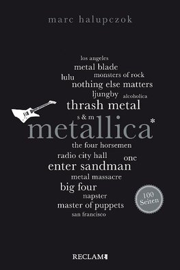 Metallica. 100 Seiten